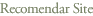 Recomendar Site
